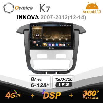 Ownice K7 для Toyota INNOVA 2007-2012 Android 10,0 4G + 64G Автомобильное Авторадио Мультимедийный Радиосистема 360 Panorama 4G LTE