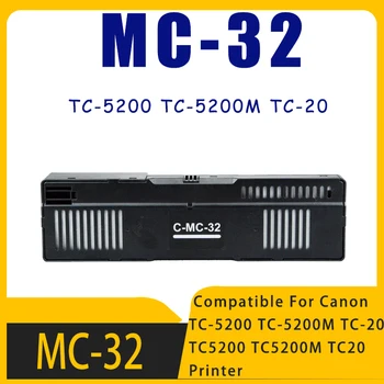 Совместимый картридж для обслуживания чернил MC-32 MC MC 32 для Canon TC-5200/TC-5200M TC-20 TC5200 TC5200M TC-20 резервуар для отработанных чернил принтера