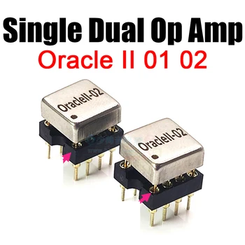 Oracle II 01 02 Обновление Гибридного Операционного Усилителя Звука с Одним и двумя Операционными Усилителями OPA2604 NE5532 ДЛЯ Декодера DAC И Усилителя Для наушников
