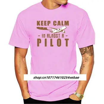 Новая забавная мужская футболка KEEP CALM IM A PILOT, авиационный САМОЛЕТ, футболка для полета на самолете, хлопок с коротким рукавом, 100% футболки с круглым вырезом